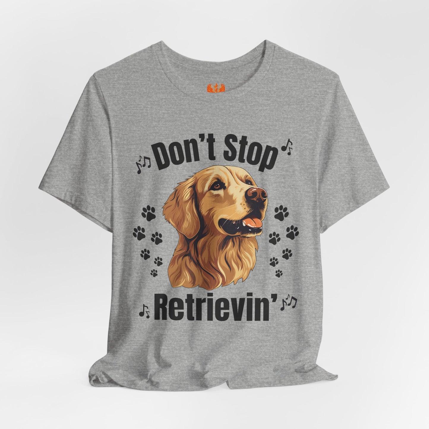“Don’t Stop Retrievin’” Golden Retriever T-Shirt – Funny Dog Lover Tee