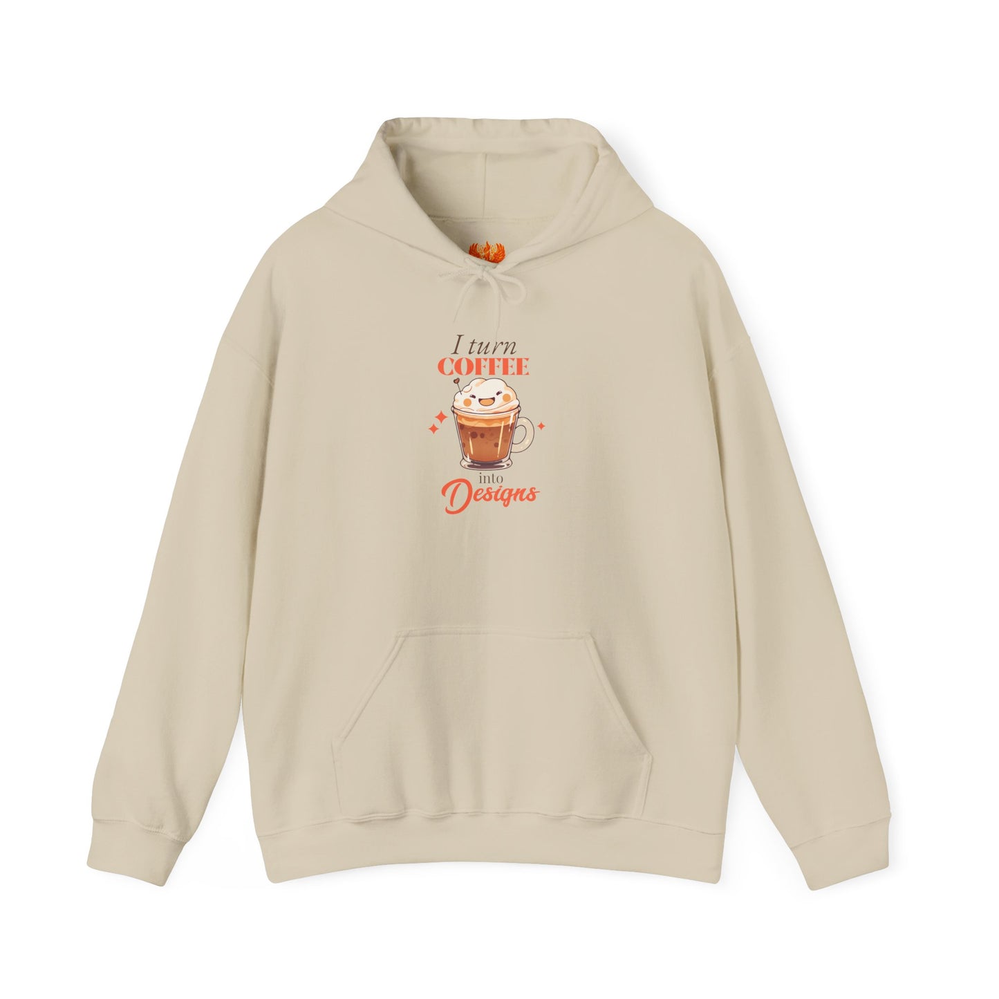 “I Turn Coffee Into Designs” Hoodie – Cozy Creator & Small Business Sweatshirt