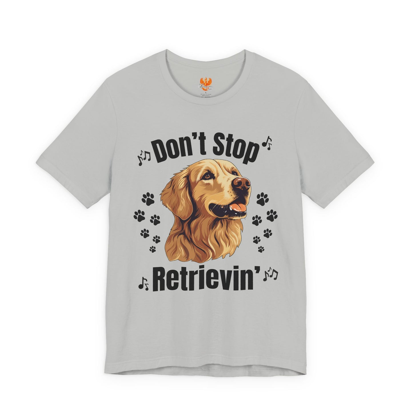 “Don’t Stop Retrievin’” Golden Retriever T-Shirt – Funny Dog Lover Tee