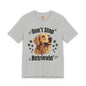 “Don’t Stop Retrievin’” Golden Retriever T-Shirt – Funny Dog Lover Tee