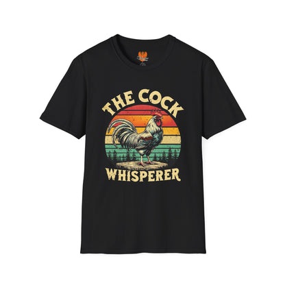 “The Cock Whisperer” T-Shirt – Funny Rooster & Farm Life Graphic Tee