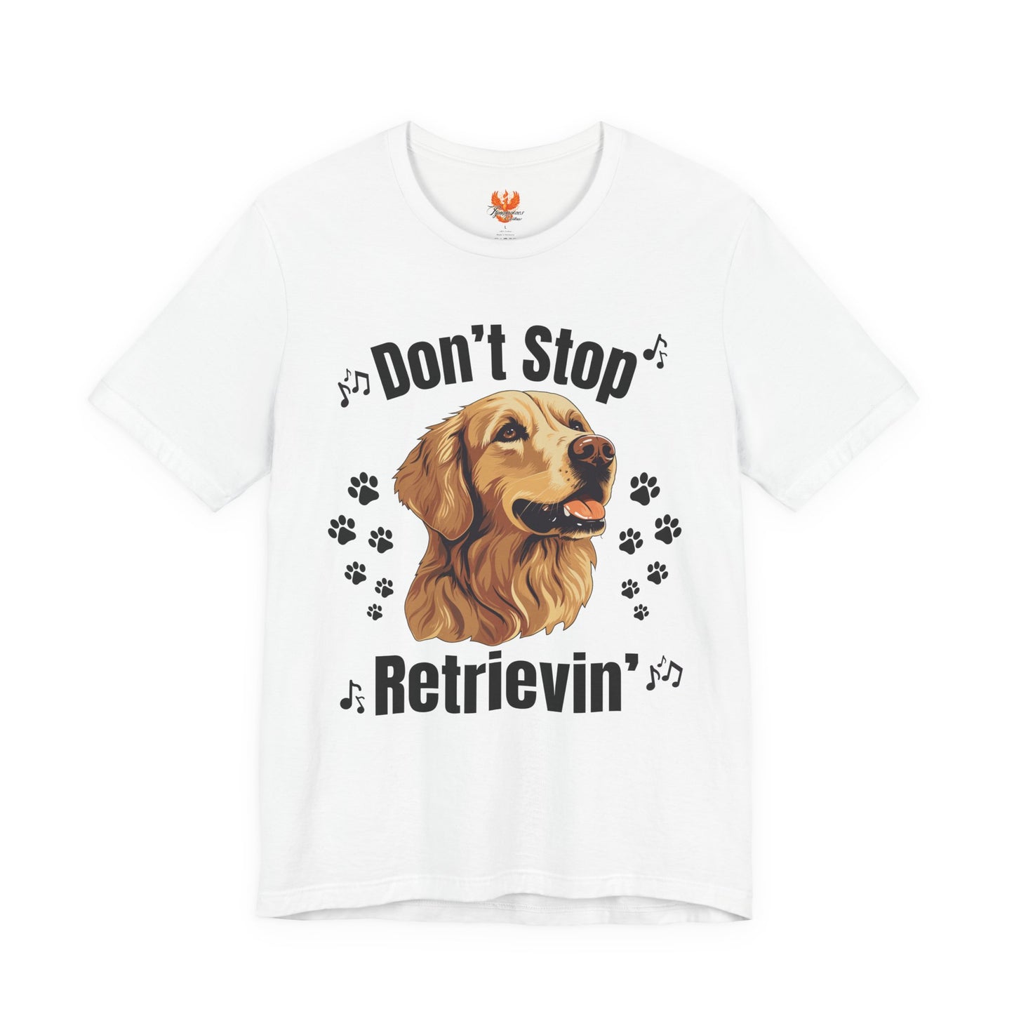 “Don’t Stop Retrievin’” Golden Retriever T-Shirt – Funny Dog Lover Tee