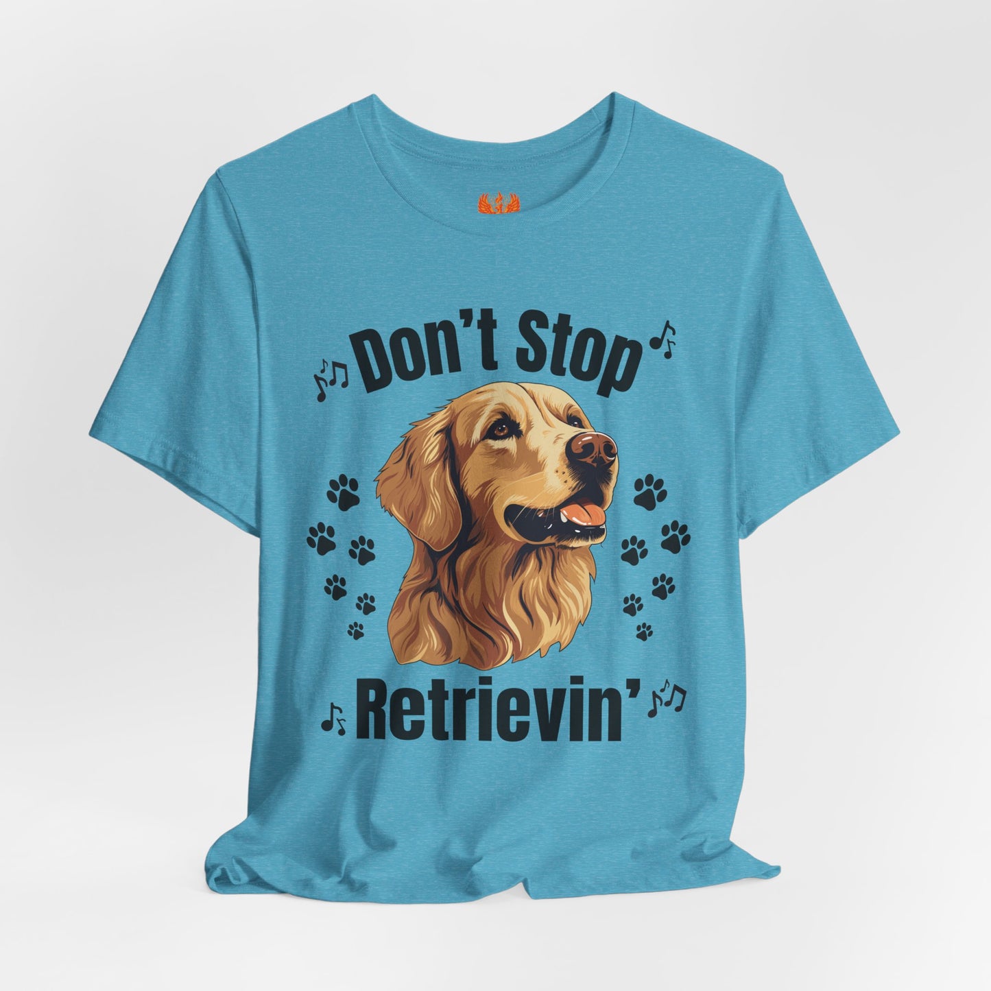 “Don’t Stop Retrievin’” Golden Retriever T-Shirt – Funny Dog Lover Tee