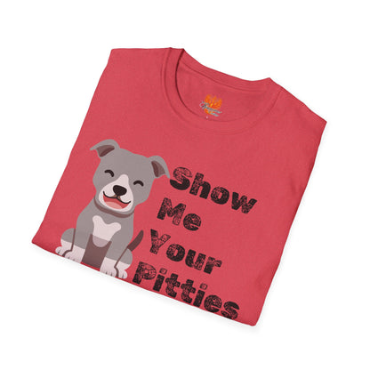 “Show Me Your Pitties” T-Shirt – Fun Pit Bull Lover & Advocate Tee