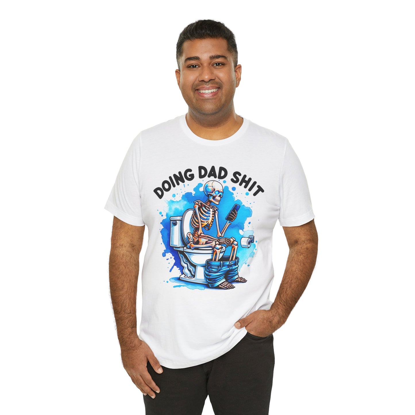 “Doing Dad Shit” Funny Dad T-Shirt