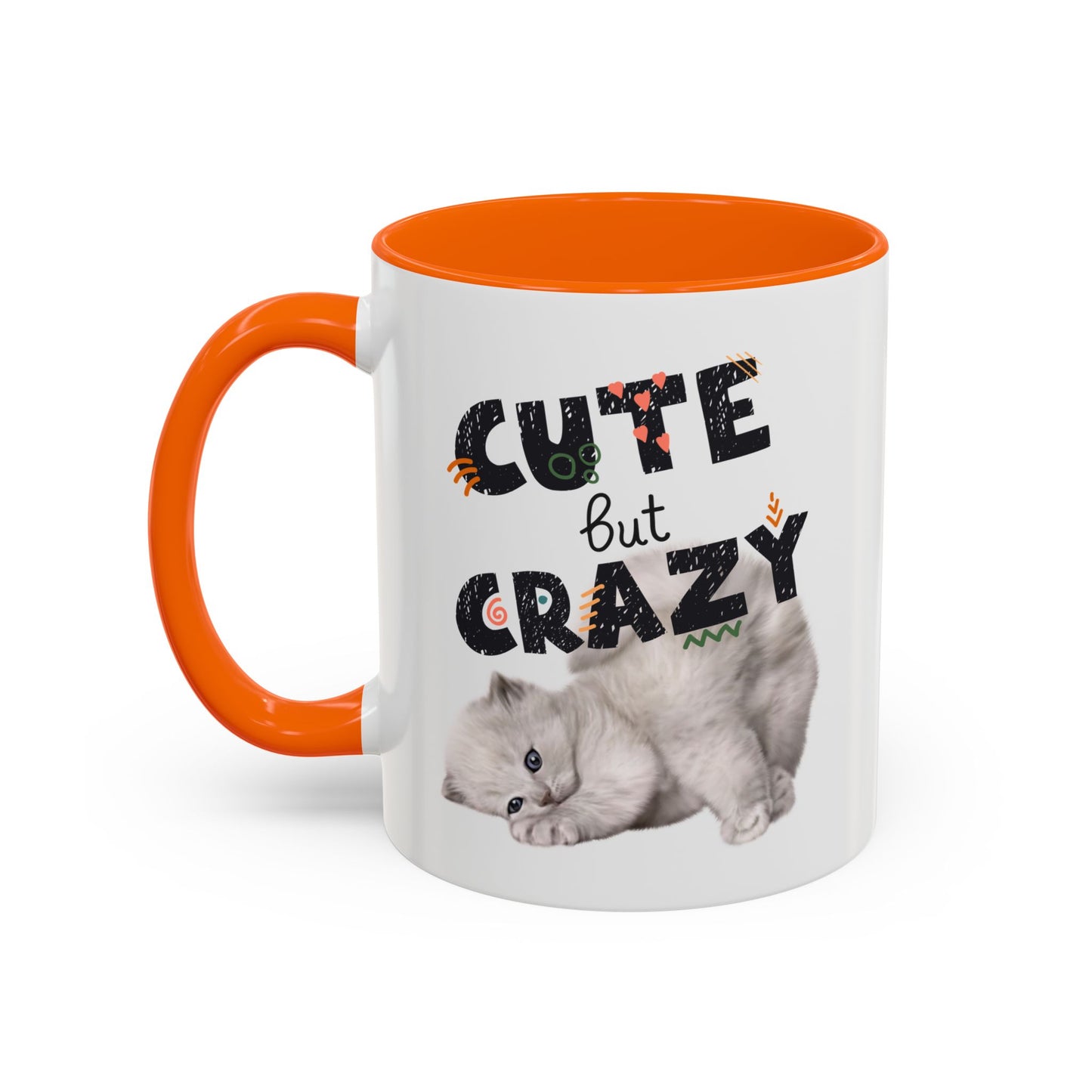 Cute But Crazy Cat Mug – 11oz & 15oz (Multiple Color Options)