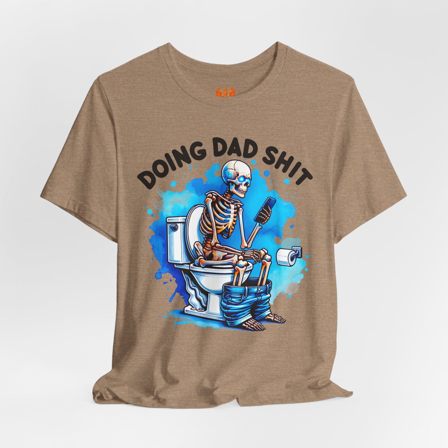 “Doing Dad Shit” Funny Dad T-Shirt