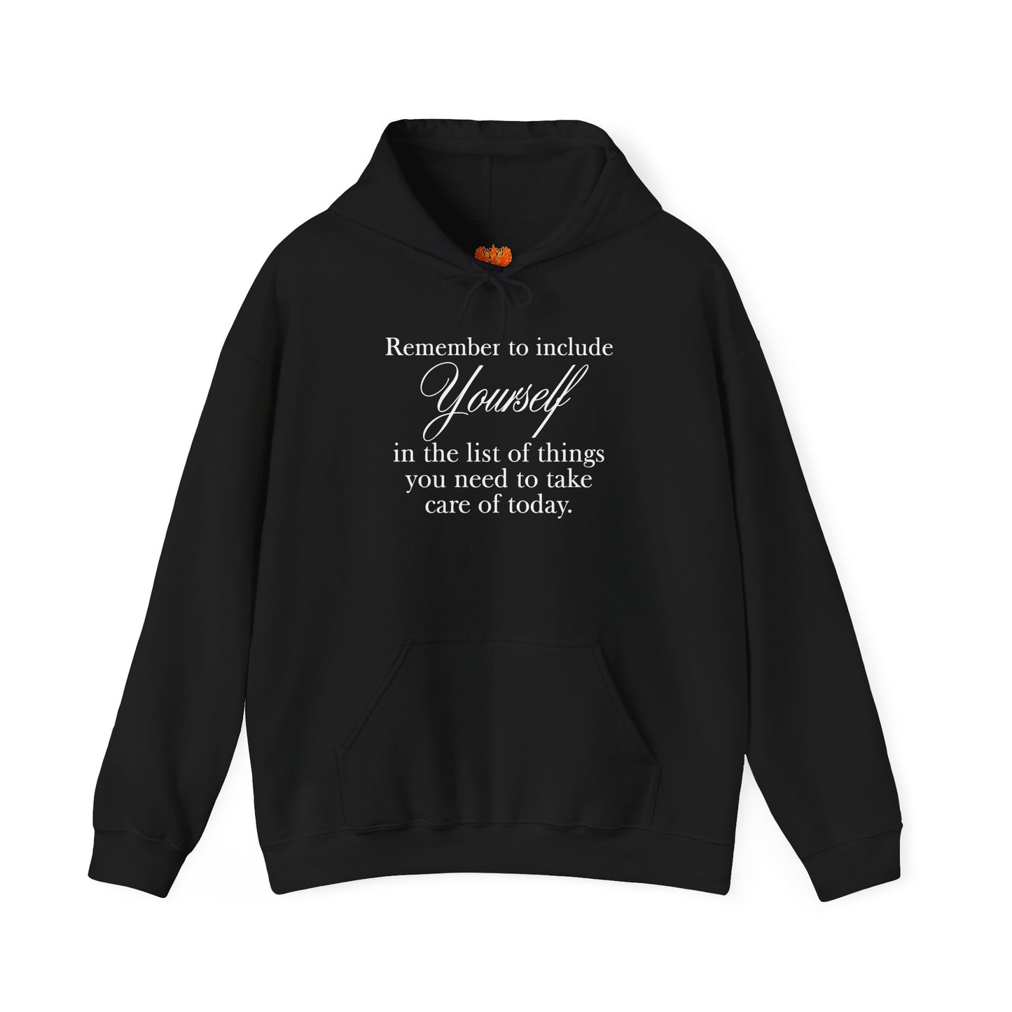 Remember to Include Yourself hoodie | Self Care Quote Sweatshirt, Dark Colors