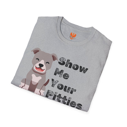“Show Me Your Pitties” T-Shirt – Fun Pit Bull Lover & Advocate Tee