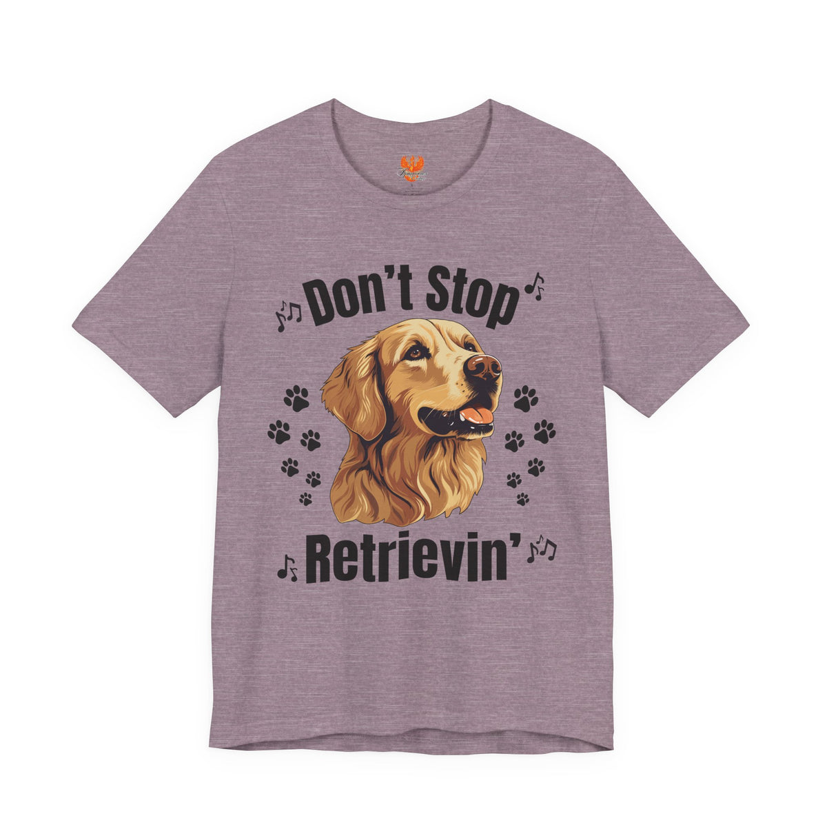 “Don’t Stop Retrievin’” Golden Retriever T-Shirt – Funny Dog Lover Tee
