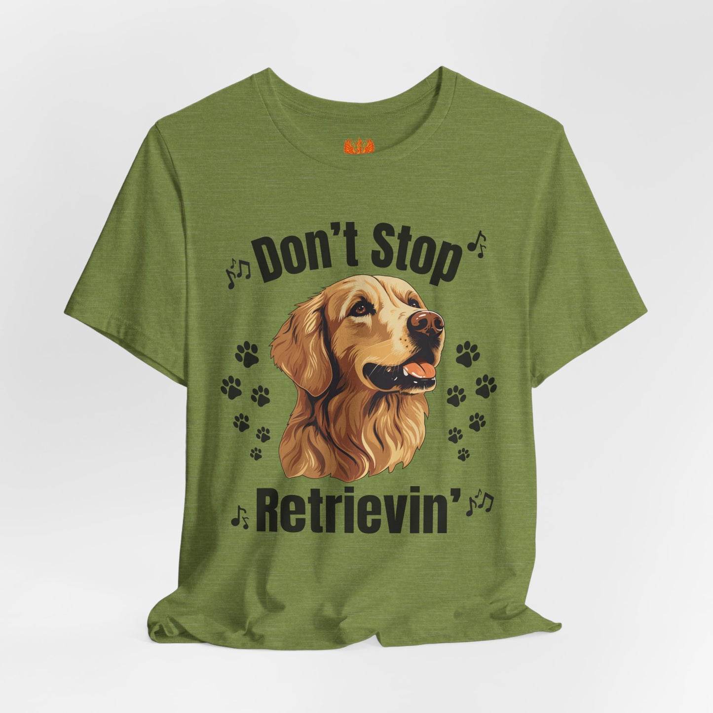 “Don’t Stop Retrievin’” Golden Retriever T-Shirt – Funny Dog Lover Tee