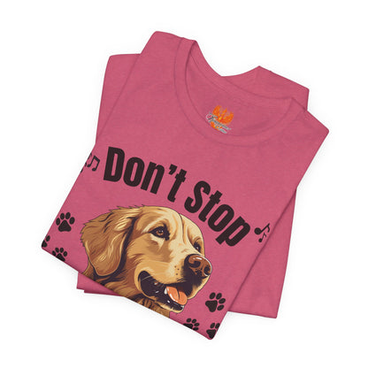 “Don’t Stop Retrievin’” Golden Retriever T-Shirt – Funny Dog Lover Tee
