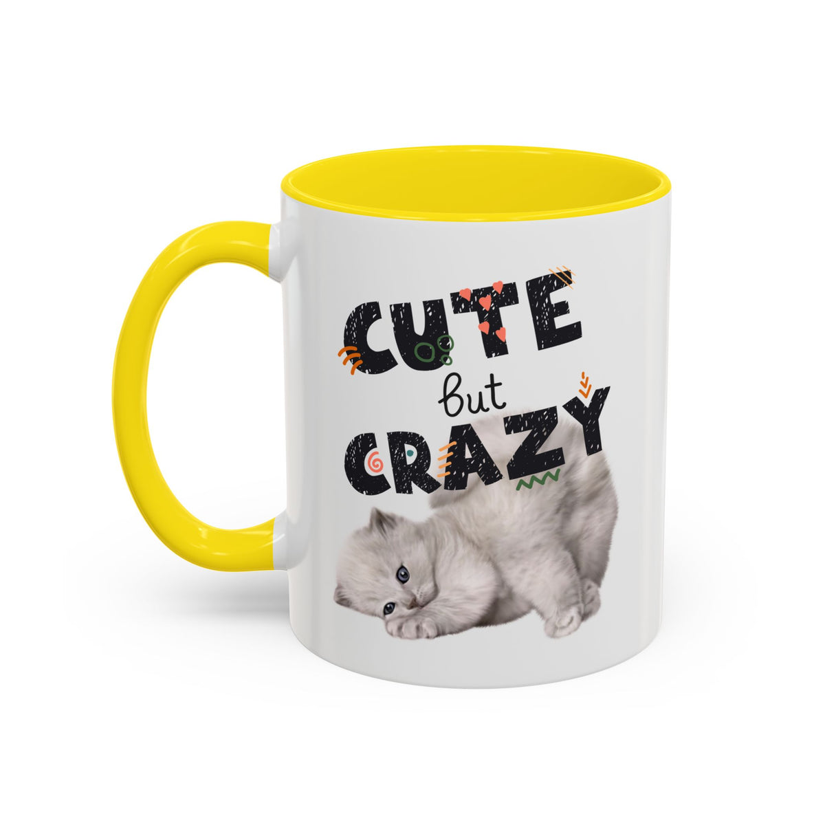 Cute But Crazy Cat Mug – 11oz & 15oz (Multiple Color Options)